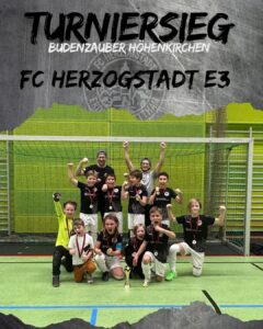 FC Herzogstadt E3 Junioren Turnier Höhenkirchen